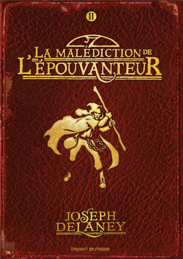 L-EPOUVANTEUR POCHE, TOME 02 - LA MALEDICTION DE L-EPOUVANTEUR - DELANEY JOSEPH - Bayard Jeunesse L-EPOUVANTEUR POCHE, TOME 02 - LA MALEDICTION DE L-EPOUVANTEUR - DELANEY JOSEPH - Bayard Jeunesse