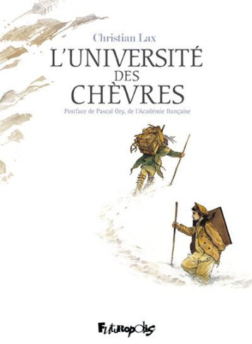 L-UNIVERSITE DES CHEVRES - LAX CHRISTIAN - GALLISOL L-UNIVERSITE DES CHEVRES - LAX CHRISTIAN - GALLISOL