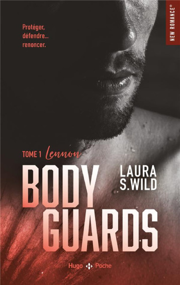 BODYGUARDS - TOME 1 - LENNON - WILD LAURA-S - HUGO JEUNESSE BODYGUARDS - TOME 1 - LENNON - WILD LAURA-S - HUGO JEUNESSE