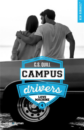 CAMPUS DRIVERS - TOME 04 - QUILL C. S. - HUGO JEUNESSE CAMPUS DRIVERS - TOME 04 - QUILL C. S. - HUGO JEUNESSE