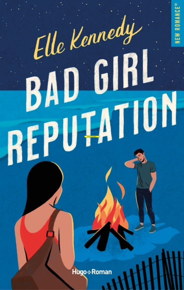 BAD GIRL REPUTATION - KENNEDY ELLE - HUGO JEUNESSE BAD GIRL REPUTATION - KENNEDY ELLE - HUGO JEUNESSE
