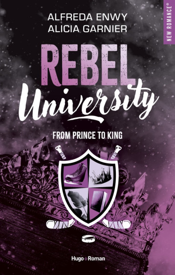 REBEL UNIVERSITY - TOME 02 - ENWY/GARNIER - HUGO JEUNESSE REBEL UNIVERSITY - TOME 02 - ENWY/GARNIER - HUGO JEUNESSE