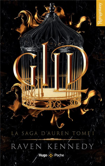 LA SAGA D-AUREN - T01 - GILD - LA SAGA D-AUREN T01 - KENNEDY RAVEN - HUGO JEUNESSE LA SAGA D-AUREN - T01 - GILD - LA SAGA D-AUREN T01 - KENNEDY RAVEN - HUGO JEUNESSE