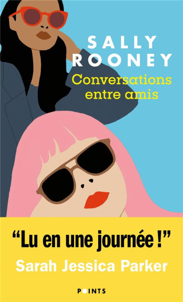 CONVERSATIONS ENTRE AMIS - ROONEY SALLY - POINTS CONVERSATIONS ENTRE AMIS - ROONEY SALLY - POINTS
