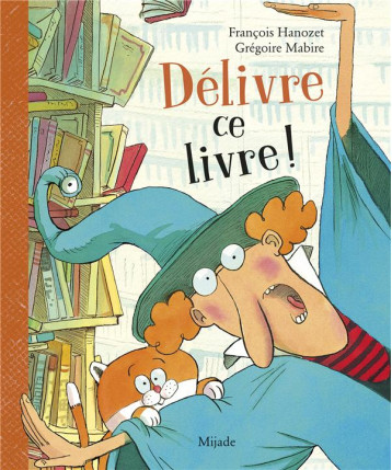 DELIVRE CE LIVRE! NED - MABIRE/HANOZET - MIJADE DELIVRE CE LIVRE! NED - MABIRE/HANOZET - MIJADE