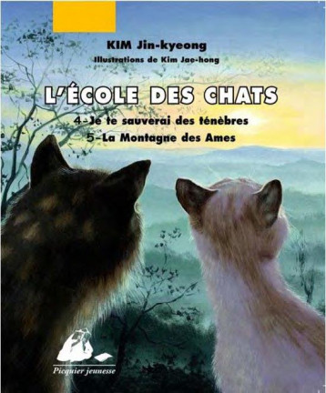 L-ECOLE DES CHATS, VOLUME 2 - TOMES 4 ET 5 - KIM - PICQUIER L-ECOLE DES CHATS, VOLUME 2 - TOMES 4 ET 5 - KIM - PICQUIER