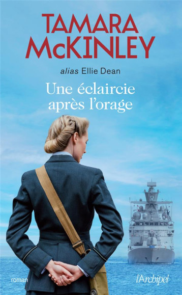 UNE ECLAIRCIE APRES L-ORAGE - MCKINLEY TAMARA - ARCHIPEL UNE ECLAIRCIE APRES L-ORAGE - MCKINLEY TAMARA - ARCHIPEL
