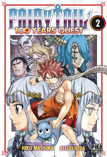 FAIRY TAIL - 100 YEARS QUEST T02 - UEDA/MASHIMA - PIKA FAIRY TAIL - 100 YEARS QUEST T02 - UEDA/MASHIMA - PIKA
