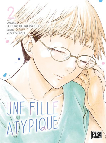 UNE FILLE ATYPIQUE T02 - MORITA/HAGIMOTO - PIKA UNE FILLE ATYPIQUE T02 - MORITA/HAGIMOTO - PIKA