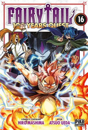 FAIRY TAIL - 100 YEARS QUEST T16 - UEDA/MASHIMA - PIKA FAIRY TAIL - 100 YEARS QUEST T16 - UEDA/MASHIMA - PIKA
