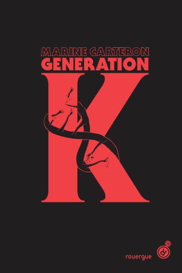 GENERATION K (TOME1) - CARTERON MARINE - ROUERGUE GENERATION K (TOME1) - CARTERON MARINE - ROUERGUE