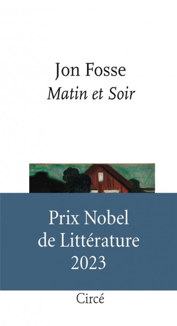 MATIN ET SOIR - FOSSE JON - CIRCE MATIN ET SOIR - FOSSE JON - CIRCE
