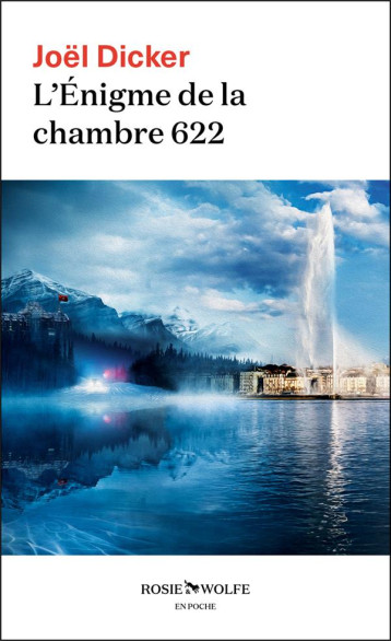 L-ENIGME DE LA CHAMBRE 622 - DICKER JOEL - ROW L-ENIGME DE LA CHAMBRE 622 - DICKER JOEL - ROW