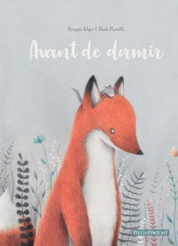 AVANT DE DORMIR - VOLPE GIORGIO - PASSEPARTOUT AVANT DE DORMIR - VOLPE GIORGIO - PASSEPARTOUT