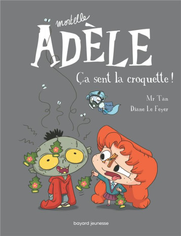 BD MORTELLE ADELE, TOME 11 - CA SENT LA CROQUETTE ! - MR TAN/LE FEYER - Tourbillon BD MORTELLE ADELE, TOME 11 - CA SENT LA CROQUETTE ! - MR TAN/LE FEYER - Tourbillon