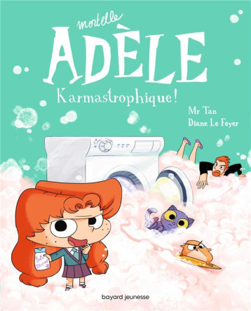 BD MORTELLE ADELE, TOME 17 - KARMASTROPHIQUE - MR TAN/LE FEYER - TOURBILLON BD MORTELLE ADELE, TOME 17 - KARMASTROPHIQUE - MR TAN/LE FEYER - TOURBILLON