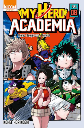 MY HERO ACADEMIA T08 - VOL08 - HORIKOSHI KOHEI - Ki-oon MY HERO ACADEMIA T08 - VOL08 - HORIKOSHI KOHEI - Ki-oon