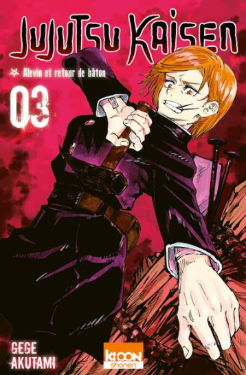 JUJUTSU KAISEN T03 - VOL03 - AKUTAMI GEGE - KI-OON JUJUTSU KAISEN T03 - VOL03 - AKUTAMI GEGE - KI-OON