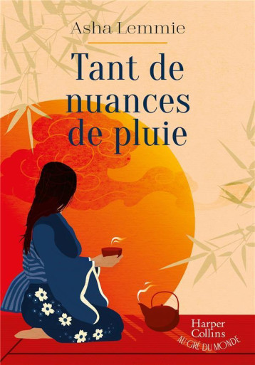 TANT DE NUANCES DE PLUIE - LEMMIE ASHA - HARPERCOLLINS TANT DE NUANCES DE PLUIE - LEMMIE ASHA - HARPERCOLLINS