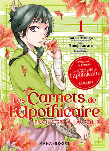 LES CARNETS DE L-APOTHICAIRE - ENQUETES A LA COUR T01 - HYUUGA/KURATA - MANA BOOKS LES CARNETS DE L-APOTHICAIRE - ENQUETES A LA COUR T01 - HYUUGA/KURATA - MANA BOOKS