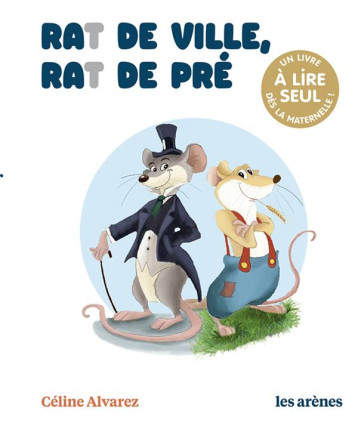 RAT DE VILLE, RAT DE PRE - ALVAREZ CELINE - ARENES RAT DE VILLE, RAT DE PRE - ALVAREZ CELINE - ARENES