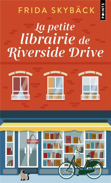 LA PETITE LIBRAIRIE DE RIVERSIDE DRIVE - SKYBACK FRIDA - POINTS LA PETITE LIBRAIRIE DE RIVERSIDE DRIVE - SKYBACK FRIDA - POINTS