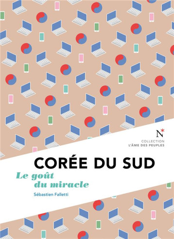 COREE DU SUD - LE GOUT DU MIRACLE - FALLETTI SEBASTIEN - NEVICATA COREE DU SUD - LE GOUT DU MIRACLE - FALLETTI SEBASTIEN - NEVICATA