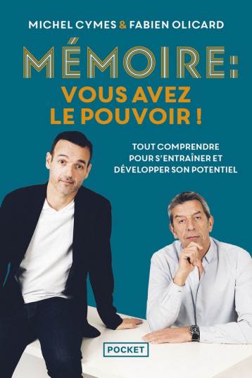 MEMOIRE : VOUS AVEZ LE POUVOIR ! - OLICARD/CYMES - POCKET MEMOIRE : VOUS AVEZ LE POUVOIR ! - OLICARD/CYMES - POCKET