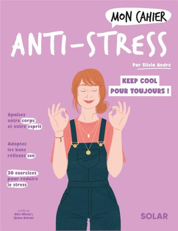 MON CAHIER ANTI-STRESS - WIETZEL/ANDRE/AMRANI - SOLAR MON CAHIER ANTI-STRESS - WIETZEL/ANDRE/AMRANI - SOLAR