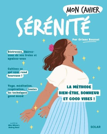 MON CAHIER SERENITE NED - ROUSSET/WIETZEL - SOLAR MON CAHIER SERENITE NED - ROUSSET/WIETZEL - SOLAR