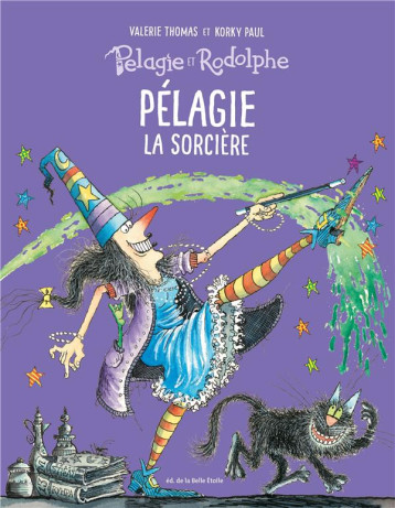 PELAGIE ET RODOLPHE - T01 - PELAGIE LA SORCIERE - THOMAS/PAUL - BOOKS ON DEMAND PELAGIE ET RODOLPHE - T01 - PELAGIE LA SORCIERE - THOMAS/PAUL - BOOKS ON DEMAND