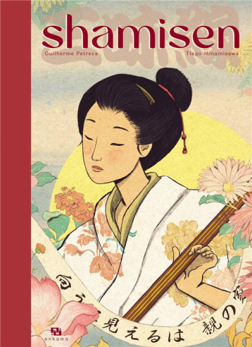 SHAMISEN - PETRECA/MINAMISAWA - ANKAMA SHAMISEN - PETRECA/MINAMISAWA - ANKAMA