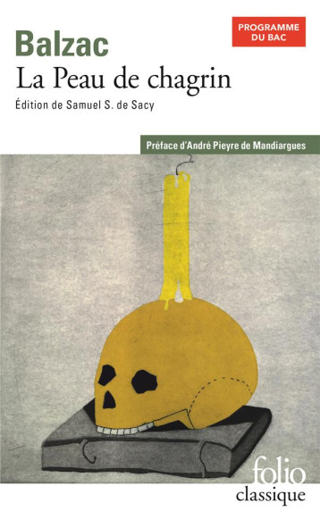 LA PEAU DE CHAGRIN - BAC 2024 - BALZAC - GALLIMARD LA PEAU DE CHAGRIN - BAC 2024 - BALZAC - GALLIMARD