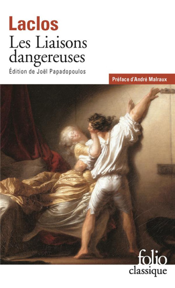 LES LIAISONS DANGEREUSES - CHODERLOS DE LACLOS - GALLIMARD LES LIAISONS DANGEREUSES - CHODERLOS DE LACLOS - GALLIMARD