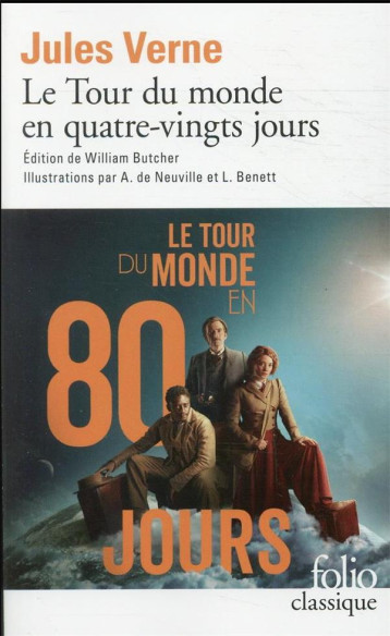LE TOUR DU MONDE EN QUATRE-VINGTS JOURS - VERNE/NEUVILLE - GALLIMARD LE TOUR DU MONDE EN QUATRE-VINGTS JOURS - VERNE/NEUVILLE - GALLIMARD