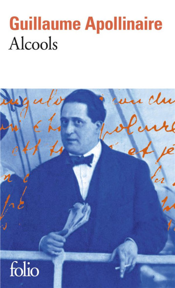 ALCOOLS - POEMES 1898-1913 - APOLLINAIRE G. - Gallimard ALCOOLS - POEMES 1898-1913 - APOLLINAIRE G. - Gallimard