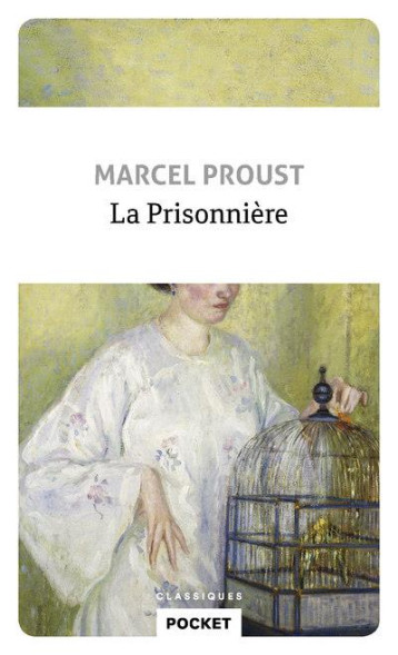 LA PRISONNIERE - PROUST MARCEL - POCKET LA PRISONNIERE - PROUST MARCEL - POCKET