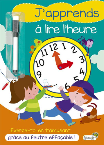 J'APPRENDS A LIRE L'HEURE - XXX - NC J'APPRENDS A LIRE L'HEURE - XXX - NC