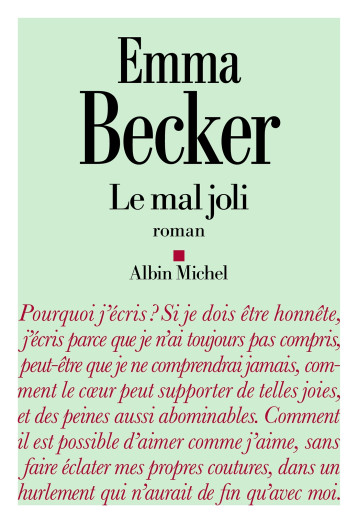 LE MAL JOLI - Emma Becker - ALBIN MICHEL LE MAL JOLI - Emma Becker - ALBIN MICHEL