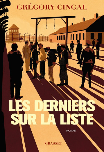LES DERNIERS SUR LA LISTE - ROMAN - CINGAL GREGORY - GRASSET LES DERNIERS SUR LA LISTE - ROMAN - CINGAL GREGORY - GRASSET