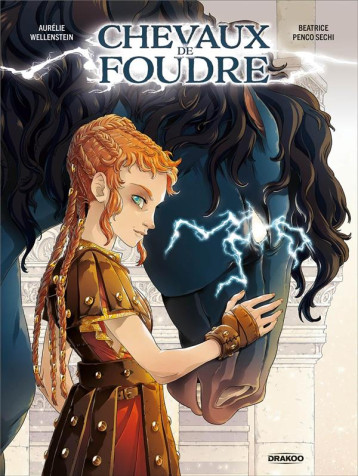 CHEVAUX DE FOUDRE - HISTOIRE COMPLETE - WELLENSTEIN - DRAKOO CHEVAUX DE FOUDRE - HISTOIRE COMPLETE - WELLENSTEIN - DRAKOO