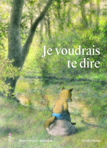 JE VOUDRAIS TE DIRE - SENECHAL/OKADA - SALTIMBANQUE JE VOUDRAIS TE DIRE - SENECHAL/OKADA - SALTIMBANQUE