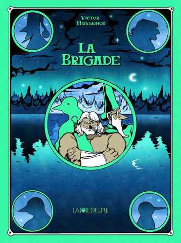 LA BRIGADE - HUSSENOT VICTOR - LA JOIE DE LIRE LA BRIGADE - HUSSENOT VICTOR - LA JOIE DE LIRE