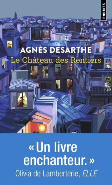 LE CHATEAU DES RENTIERS - Agnès Desarthe - POINTS LE CHATEAU DES RENTIERS - Agnès Desarthe - POINTS