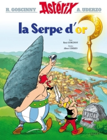 Astérix - La Serpe d'or - n°2 - René Goscinny - HACHETTE Astérix - La Serpe d'or - n°2 - René Goscinny - HACHETTE