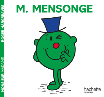 Les Monsieur Madame - Monsieur Mensonge - Sanrio - HACHETTE JEUN. Les Monsieur Madame - Monsieur Mensonge - Sanrio - HACHETTE JEUN.