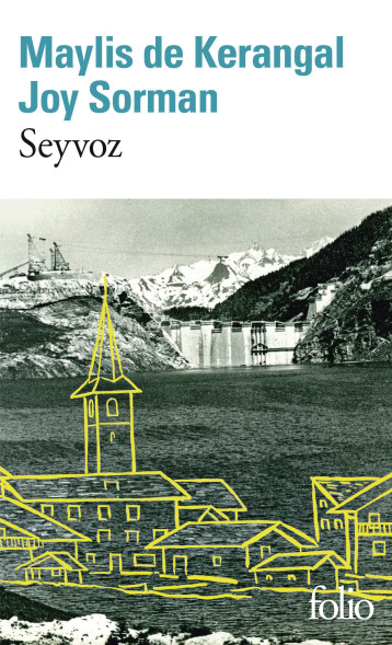 Seyvoz - KERANGAL/SORMAN - FOLIO Seyvoz - KERANGAL/SORMAN - FOLIO