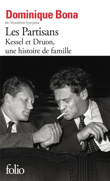 Les Partisans - DOMINIQUE BONA - FOLIO Les Partisans - DOMINIQUE BONA - FOLIO