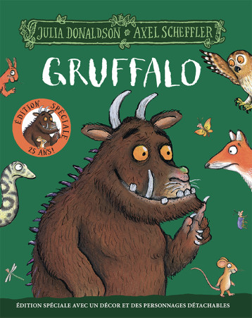 Gruffalo - Édition spéciale 25 ans - JULIA DONALDSON - GALLIMARD JEUNE Gruffalo - Édition spéciale 25 ans - JULIA DONALDSON - GALLIMARD JEUNE