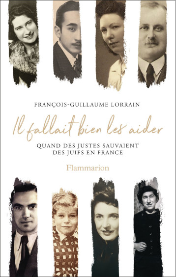 Il fallait bien les aider - François-Guillaume Lorrain - FLAMMARION Il fallait bien les aider - François-Guillaume Lorrain - FLAMMARION